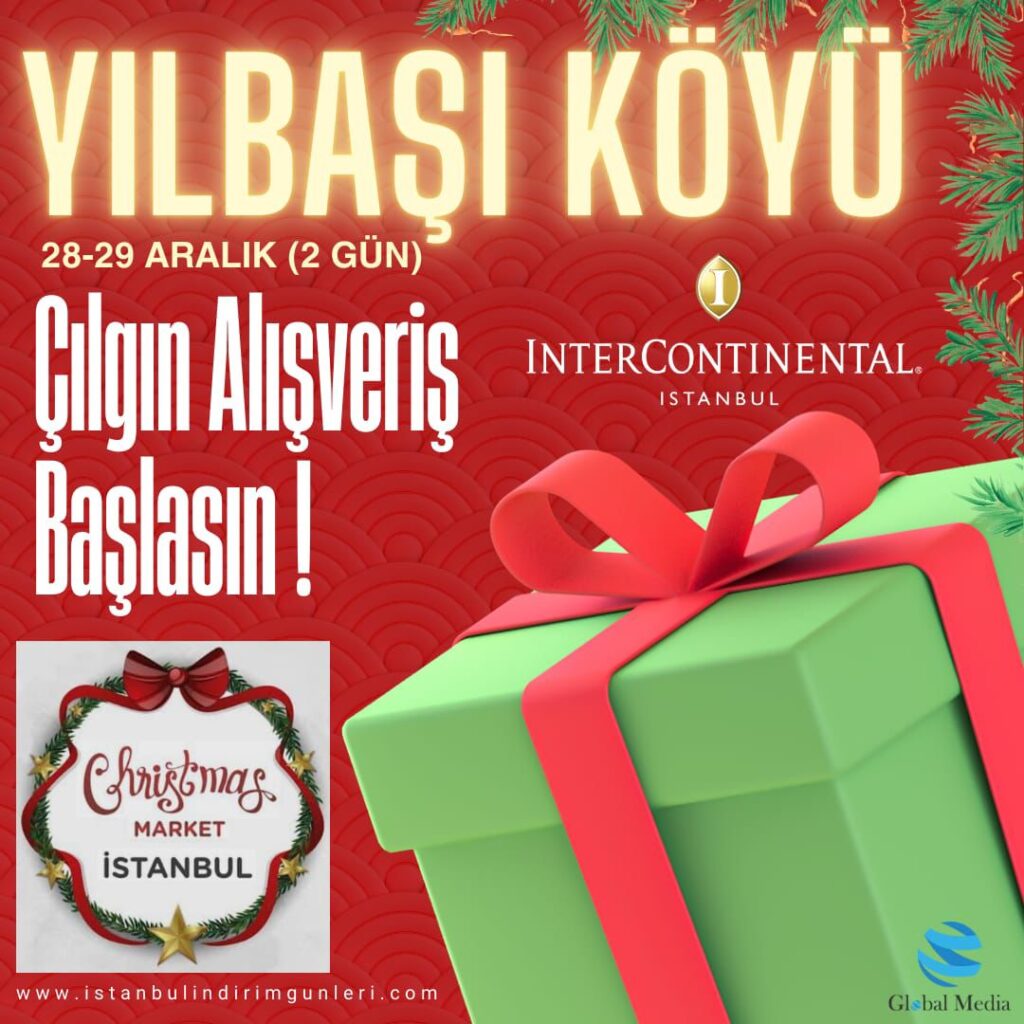 Christmas Market İstanbul’da: Yılbaşı İçin Mükemmel Hediyeler ve Fırsatlar Seni Bekliyor!